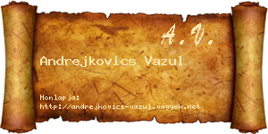 Andrejkovics Vazul névjegykártya